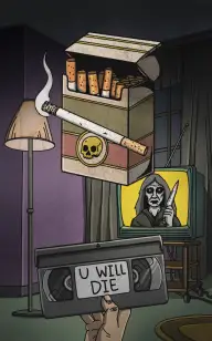 Cigarette, You Will Die