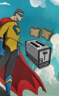 The Toaster, Our Hero