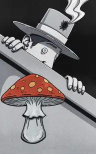 Don't Miss the Mushroom
