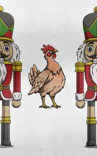 Tis the Chicken Season