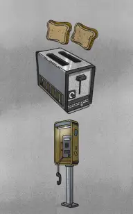 My Toaster Never Called