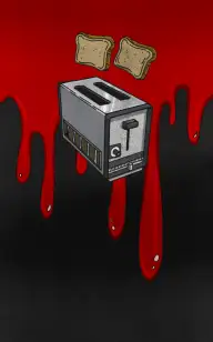 Bloody Toaster