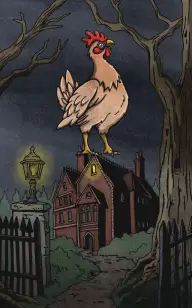 The Rooster That Followed You Home