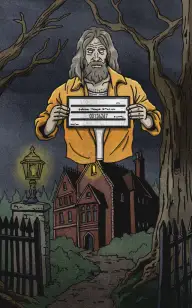 The Convict That Followed You Home