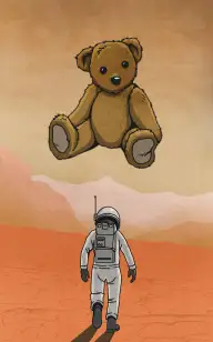 The Teddy Bear Living on Mars