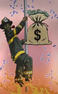 The Firefighter & the Money